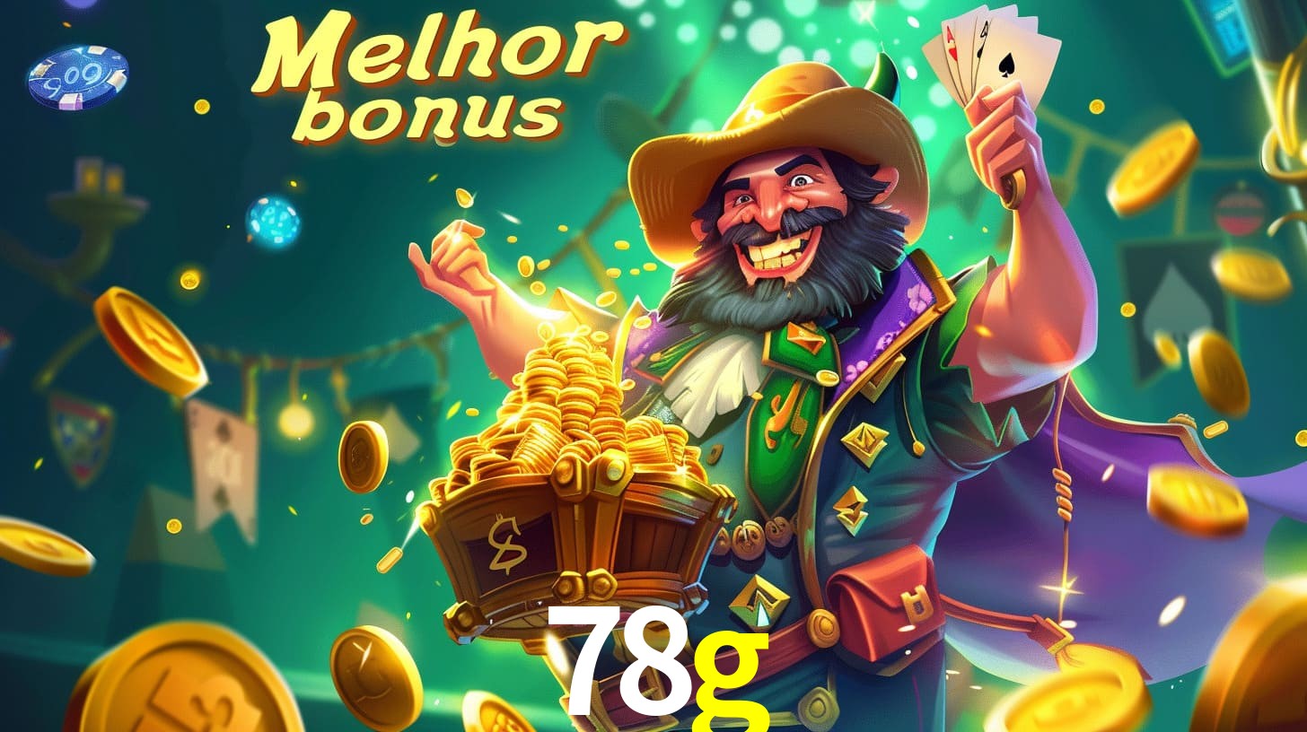 Bônus Irresistíveis: Melhores Ofertas do 78g